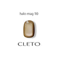 Cleto Halo Mag - 10