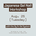 By En Japanese Gel Workshop - Aug. 25, 2026